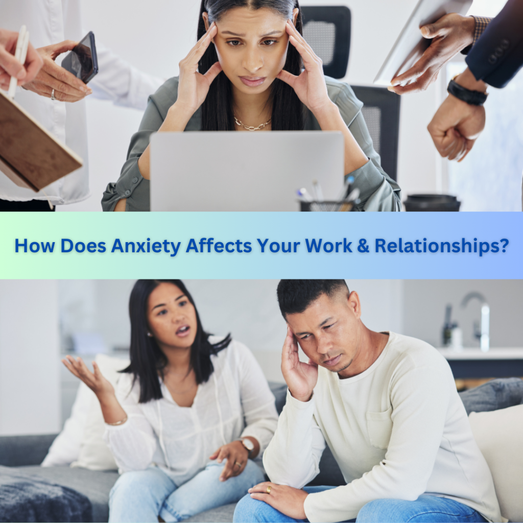 Mental health issues affecting work & relationships